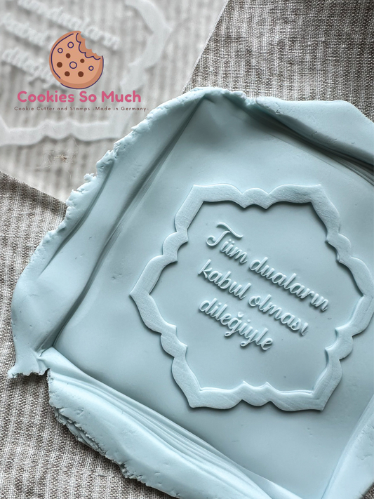 Tüm dualarin kabul olmasi dilegiyle auf türkisch acyrl debosser und ausstecher