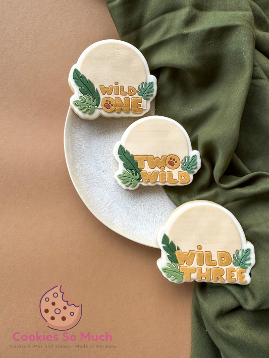 Wild One, Two Wild, Wild ThreeRahmen Acryl Debosser + Ausstecher